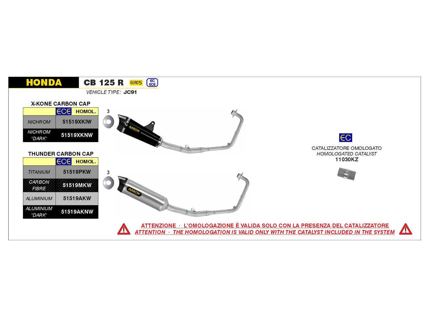 ARROW X-KONE DARK Auspuffanlage für Honda CB125R ab Modelljahr 2021-