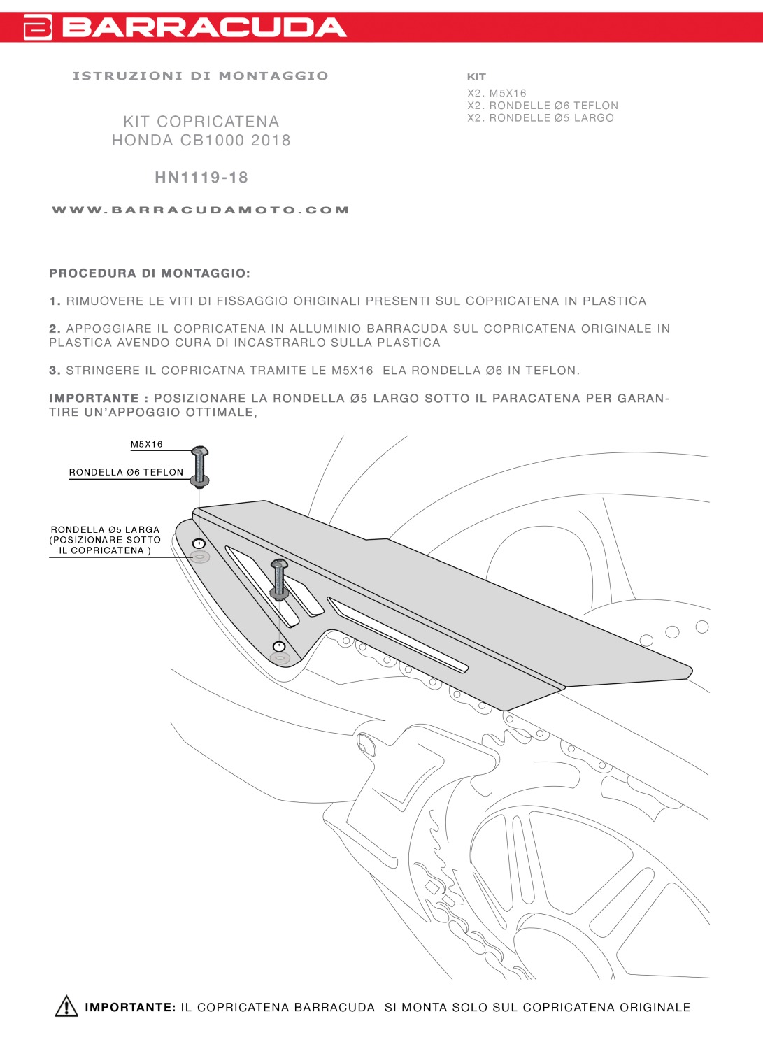 Barracuda Motorrad Kettenschutz Honda CB1000R 2018- silber